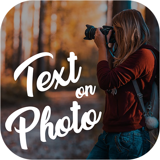 Text On Photo - Photo Editor