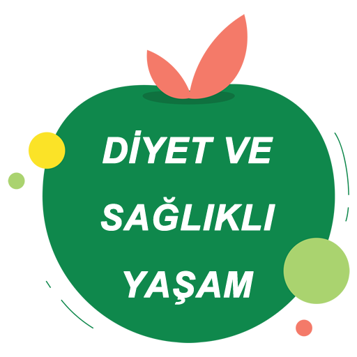 Diyet ve Sağlıklı Yaşam